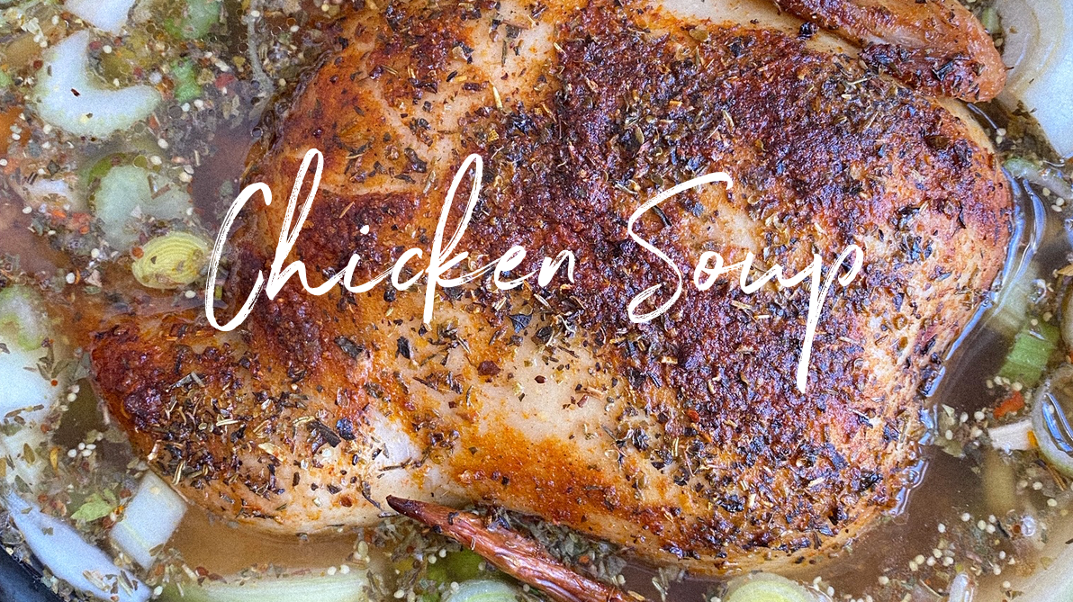 RECIPE | Nourishing Chicken Soup